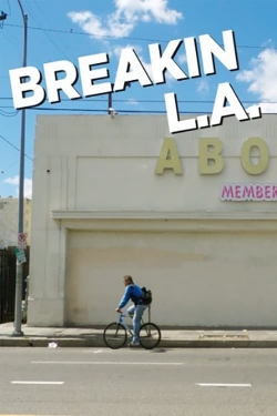 Breakin L.A.